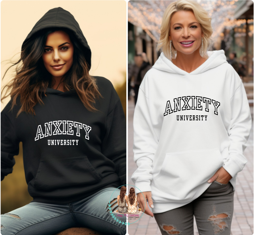 Anxiety University Hoodie | Pullover | Sweatshirt | Anxiety | Unisex | Men | Women | Gildan